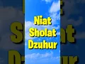 Download Lagu Niat Sholat Dzuhur #niatdzuhur #niatsholatdzuhur #sholatdzuhur