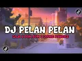 Download Lagu DJ PELAN PELAN SAJA❗SOUND [BANGDED WG] VIRAL TIKTOK TERBARU 2022❗