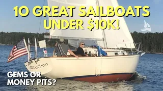 10 Sailboats Under $10K You Can Actually Buy! #1 is ACES.