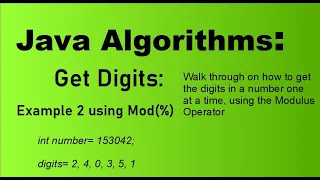 Java Algorithms Getting the digits of a Number using Modulus