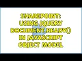 Sharepoint Using jQuery document ready in JavaScript Object Model 4 Solutions