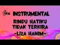Download Lagu P Ramlee - Rindu Hatiku Tidak Terkira (Versi Liza Hanim) [Instrumental]