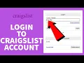 Craigslist Login 2022 How to Login Craigslist Account