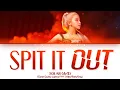 Download Lagu SOLAR SPIT IT OUT Lyrics (솔라 뱉어 가사) ♪ Color Coded [HD] ♪ Hangeul/Romanization/Eng sub