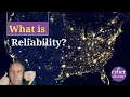 What is reliability
