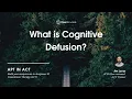 What is Cognitive Defusion in Acceptance and Commitment Therapy
