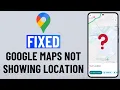 FIXED Google Maps Location Problem on Android Wrong or No Location in Google Maps