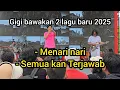 Download Lagu GIGI - Menari nari | Semua kan Terjawab , live at BKGN 2025 Plaza Timur GBK 
