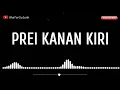 PREI KANAN KIRI - Reggae SKA Version