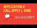 JavaScript Practical Applications of Call Apply and Bind functions