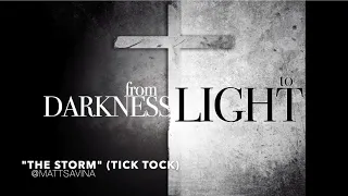 the storm tick tock matt savina official lyric video