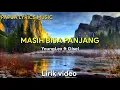 Download Lagu Young Lex \u0026 Gisel - Masih Bisa Panjang | (Lirik video)