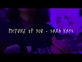 Download Lagu picture of you - sara kays | cover by shrimp ★彡