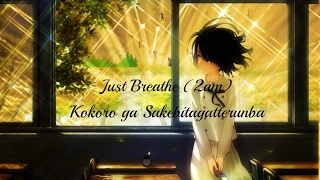 Download Kokoro ga Sakebitagatterunba - Just Breathe (2am) MP3