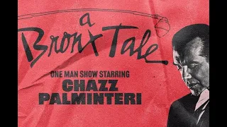 How A Bronx Tale Was Made - Chazz Palminteri 4K