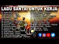 Lagu LAGU POP 2000-AN COCOK UNTUK SANTAI DAN KERJA | Ruang Rindu, Separuh Aku, Jika Cinta Dia 