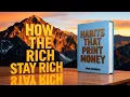 THE HABITS THAT PRINT MONEY Daily Habits That Create Millionaires - Full book