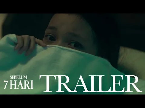 SEBELUM 7 HARI | TRAILER FILM HOROR | 31 OKTOBER 2020