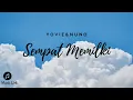 Download Lagu 🔴 Sempat memiliki Lirik Lagu Sempat Memiliki (Yovie \u0026 Nuno) -