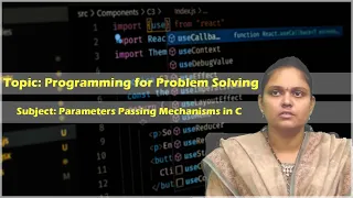 LEC17 Programming for Problem Solving Parameters Passing Mechanisms in C by Mrs A Nirisha