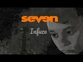 Download Lagu Seven - INFUZE (Official Lyric Video)