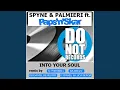 Download Lagu Into Your Soul (DJ Maxwell Star Mix)