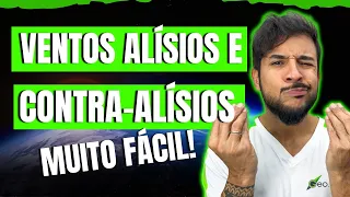 O QUE SÃO VENTOS ALÍSIOS E CONTRA-ALÍSIOS , QUAL A DIFERENÇA ENTRE ELES ? - GEOBRASIL
