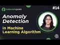 Anomaly Detection Machine Learning Tutorial TutorialsPoint