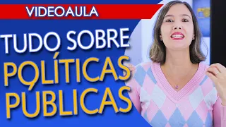 POLÍTICAS PÚBLICAS: conceito e ciclo! Aula simples e objetiva para você entender de uma vez!