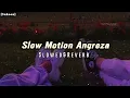 Slow Motion Angreza (Slowed & Reverb)Bhaag Milkha bhaag-{Sukoon}