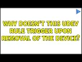 Why doesn t this udev rule trigger upon removal of the device 2 Solutions