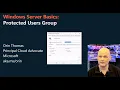 Windows Server Protected Users Group