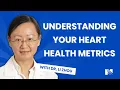 Know Your Heart Health Numbers Key Metrics Explained