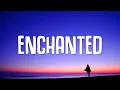 Download Lagu Taylor Swift - Enchanted (Lyrics)