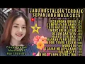 Download Lagu LAGU NOSTALGIA TERBAIK SEPANJANG MASA 2025❗ KENANGAN INDAH, Cocok untuk menemani hari harimu.