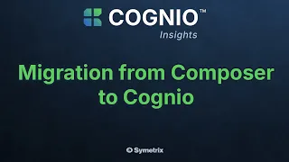 Cognio Platform - Migration from Composer Platform to Cognio