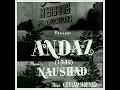 Lagu Da dir dara dir dara da dir dara meri ladali ri meri ladali ri bani hai...Film Andaz (1949) Lata
