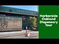 Harborside Oakland Dispensary Tour