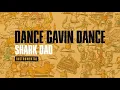 Download Lagu Dance Gavin Dance - Shark Dad (Instrumental)