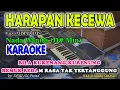 Download Lagu HARAPAN KECEWA KARAOKE Ahmad Jais I  Nada Wanita I Orgen Tunggal