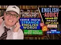 Lightning in a Bottle / English Addict - 89 / Friday 26th June 2020 / Strange Words with Mr Duncan