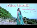 Lagu Nisa Fauzia - Aku Sedih (Video Lirik)