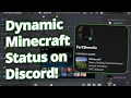 How to have a Changing Minecraft Discord Status RPC