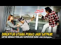 Download Lagu DIREKTUR UTAMA PURA2 JADI SATPAM! UNTUK MENGETAHUI SIKAP SUPERVISOR BARU..Lihat Endingnya..!!