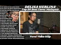 Download Lagu DI RANTAI DI GELANGI RINDU - LAGU LAMA MALAYSIA COVER DELISA HERLINA FULL ALBUM LAGU TERPOPULER