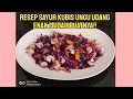 Download Lagu RESEP SAYUR KUBIS UNGU UDANG ENAK MUDAH BUATNYA!!