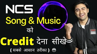 Download NCS Ko Credit Dena Sikhe 2021 | How to Give Credit to Music in NCS Video 2021 | MP3