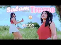 Download Lagu Dj Salam Tresno - Reza Septian (Official Music Video)