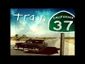 Train - 50 Ways To Say Goodbye מתורגם