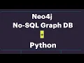 Neo4j Using Python Programming Graph NOSQL Database